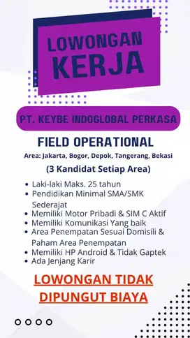 LOWONGAN FIELD OPERATIONAL WILAYAH JABODETABEK