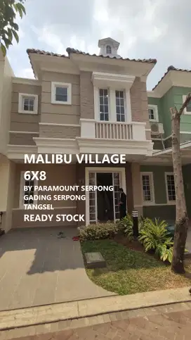 Rumah Siap Huni Gading Serpong Promo DP 5x Cicil Malibu Village 6x8