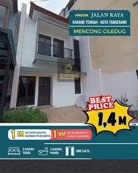RUMAH 2 LANTAI SIAP HUNI PINGGIR JALAN CILEDUG RAYA