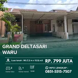 GRAND DELTASARI 1 Lantai ‼️ Rumah Siap Huni dekat Tol Waru