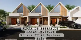 RUMAH DI SETIABUDI Rp.350Jt KHUSUS 3UNIT PERTAMA