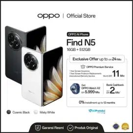 OPPO FIND N5 16/512GB GRATIS WATCH X2 SEHARGA 5JT BISA ALL PAYMENT