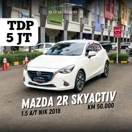 TDP 5 JUTA MAZDA 2 1.5 R SKYACTIVE A/T NIK.2018/DAVID