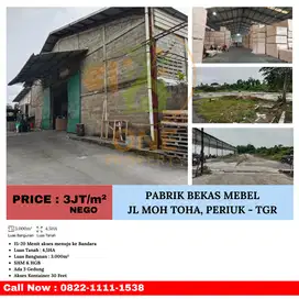 Dijual Pabrik Bekas Mebel, Jl Moh Toha, Kel. Periuk - Kota Tangerang
