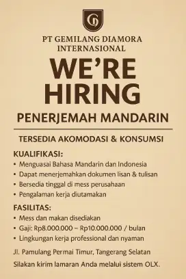 Dicari Penerjemah Bahasa Mandarin – Tersedia Akomodasi & Konsumsi