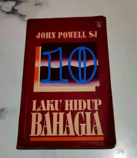 Buku 10 Laku Hidup Bahagia karya John Powell SJ. 