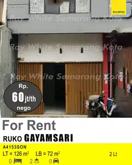 DISEWAKAN RUKO DI GAYAMSARI A4153