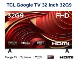 TCL 32 inch GOOGLE TV