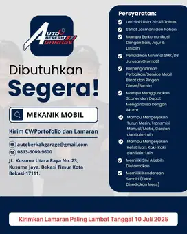 Dibutuhkan Segera Mekanik Mobil Bengkel Auto Berkah Garage