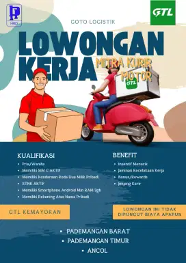 URGENT Lowongan kerja Mitra Kurir Motor GTL - Pademangan Jakarta utara