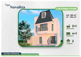 Victoria Townhouse Tipe Novaliza 3 Lantai dengan Attic Room