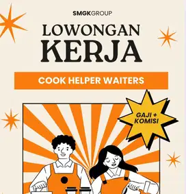 LOWONGAN KERJA COOK HELPER WAITER BAKMIE JAGA BOOTH STAND MIE AYAM