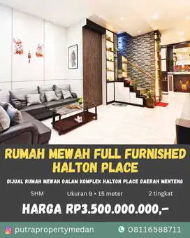 RUMAH MEWAH FULL FURNISHED SIAP HUNI DALAM KOMPLEK EKSKLUSIF HALTON PL
