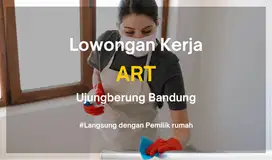 Lowongan Kerja ART (Asisten Rumah Tangga) - Ujungberung Bandung
