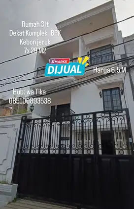 Dijual Rumah 3 lt 7 x 29 m2 di BPK Kebon Jeruk lt 203 m2 lb 400 m2