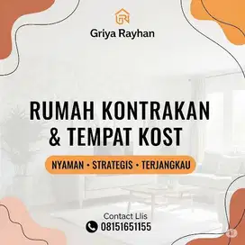 RUMAH KONTRAKAN & TEMPAT KOST  NYAMAN • STRATEGIS • TERJANGKAU