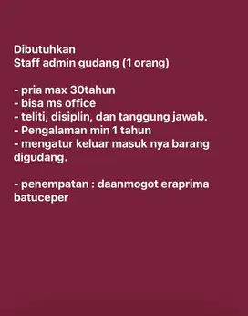 Dibutuhkan staff admin kantor dan gudang
