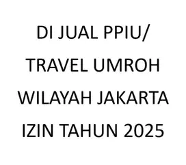 DIJUAL PPIU/ TRAVEL UMROH