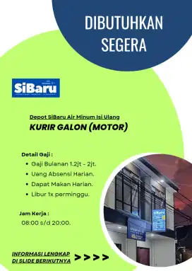 Dicari Kurir Motor Galon (Area Dasana Indah)