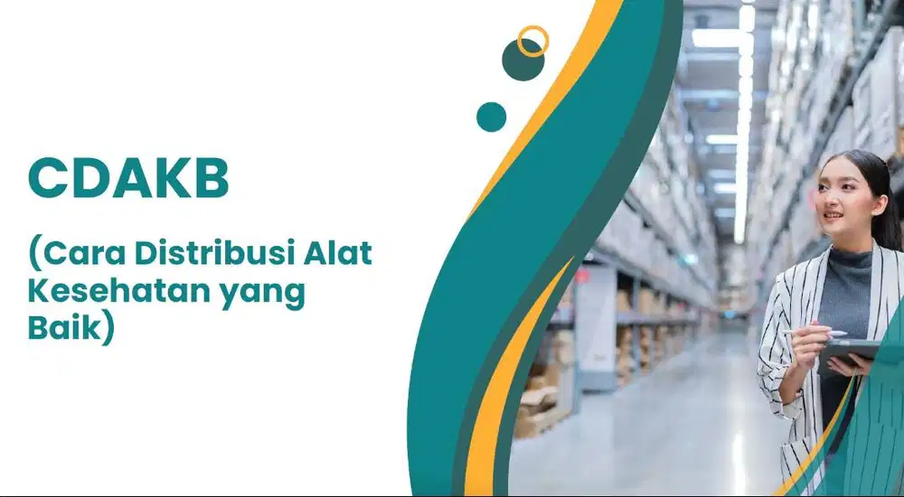 Jasa Pengurusan Cara Distribusi Alat Kesehatan yang Baik (CDAKB)