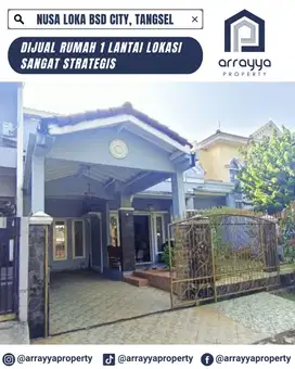DIJUAL RUMAH 1,5LANTAI DI NUSA LOKA BSD CITY