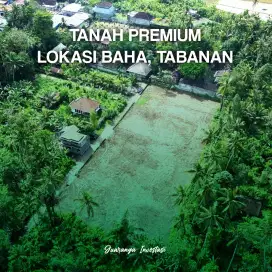 TANAH PREMIUM BAHA