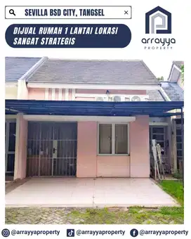 DIJUAL RUMAH CLUSTER FAVORIT DI SEVILLA BSD CITY 'DMB16