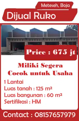 Dijual Cepat Ruko di Meteseh, Boja Cocok untuk usaha