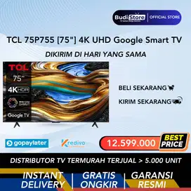 TCL 75P755 [75] 4K UHD Google Smart TV HDR 10+ Dolby Vision Atmos