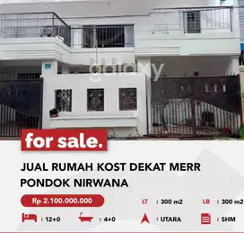 RUMAH KOST PASIF INCOME  STRATEGIS PONDOK NIRWANA RAYA MERR