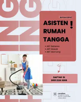 Butuh Cepat ART Beberes / ART masak / ART Momong