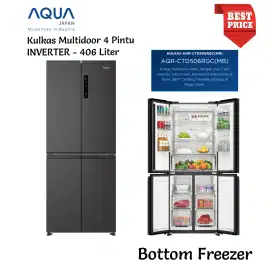 AQUA Kulkas 4 Pintu INVERTER - 406 Liter Bottom Freezer AQT-CTD506IM