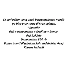 Dicari editor segera