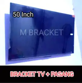 Bracket TV dan Pasang TV 43, 45, 50, 55