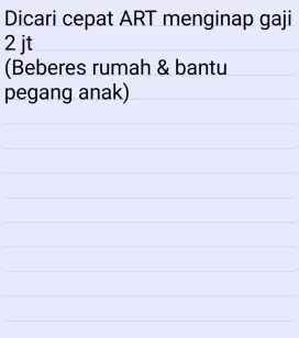 Butuh segera ART menginap gaji 2jt