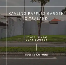 Kavling Raffles Garden Citraland Luar Cluster dkt fullerton