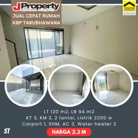 JUAL MURAH RUMAH KBP TATAR TARUBWAHANA W M AN JARANG!