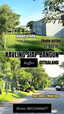 Dijual Unit Siap Bangun Raffles Garden Citraland