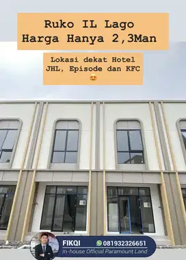 Ruko Il Lago Grande dekat Hotel JHL kawasan strategis Diskon Ppn 110jt