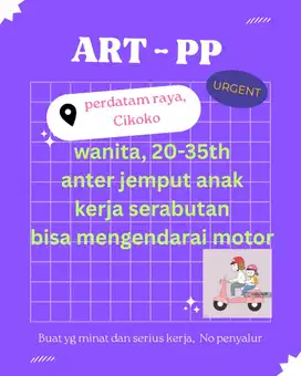 ART PP (utk yg niat dan serius kerja)