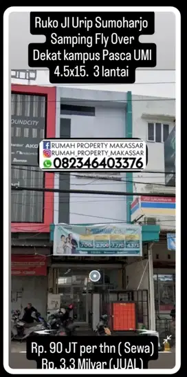 Ruko Jl Urip Sumoharjo  Samping Fly Over Dekat kampus Pasca UMI 4.5x15