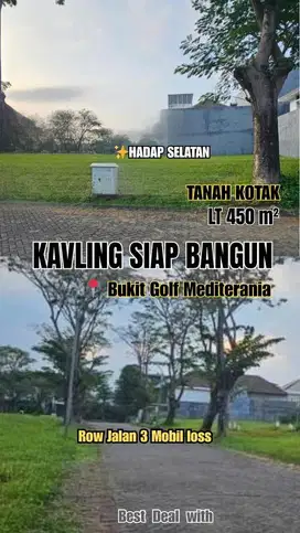 Dijual Kavling Siap Bangun Bukit Golf Mediterania, Citraland Utama