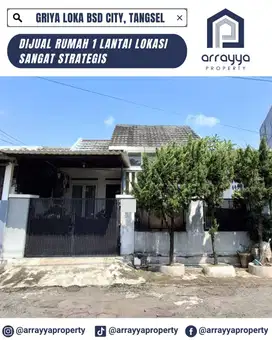 DIJUAL RUMAH SIAP HUNI 1 LANTAI DI KENCANA LOKA BSD 'GLB135