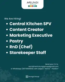 Central Kitchen, Content Creator, Marketing Executive, Pastry, RnD