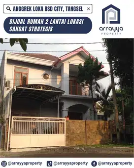 DIJUAL CEPAT RUMAH 2 LANTAI DI ANGGREK LOKA BSD 'ENB120