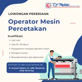 LOWONGAN OPERATOR MESIN CETAK