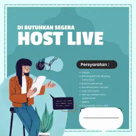 Dibutuhkan segera host live