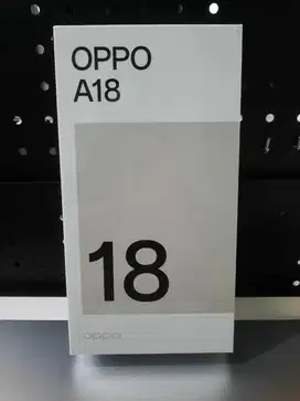 Oppo A18 4+4/128 Baru