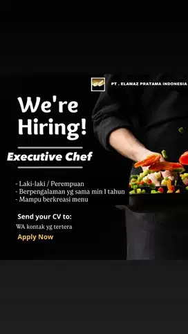 LOWONGAN EXECUTIVE CHEF