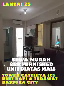 SEWA 2BR FURNISHED TOWER C DIATAS MALL APARTEMEN BASSURA CITY
